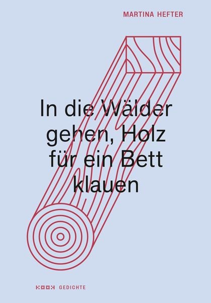 Produktbild: In die W&auml;lder gehen, Holz f&uuml;r ein Bett klauen