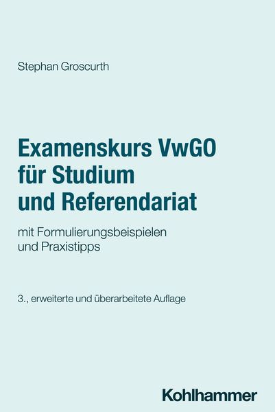 Produktbild: Examenskurs VwGO f&uuml;r Studium und Referendariat