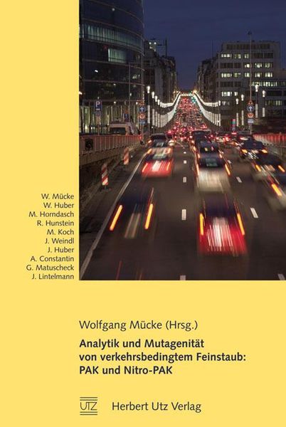 Produktbild: Analytik und Mutagenit&auml;t von verkehrsbedingtem Feinstaub: PAK und Nitro-PAK
