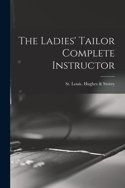 Produktbild: The Ladies' Tailor Complete Instructor