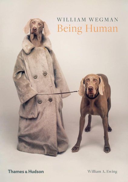 Produktbild: William Wegman: Being Human