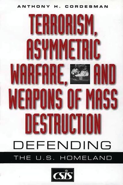 Produktbild: Terrorism, Asymmetric Warfare, and Weapons of Mass Destruction