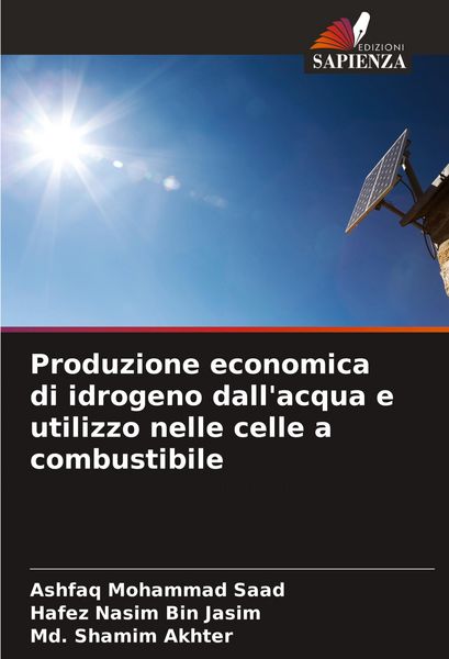 Produktbild: Produzione economica di idrogeno dall'acqua e utilizzo nelle celle a combustibile