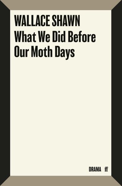 Produktbild: What We Did Before Our Moth Days