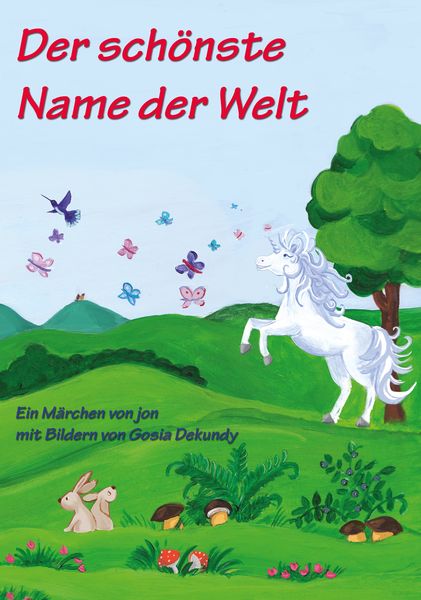 Produktbild: Der sch&ouml;nste Name der Welt
