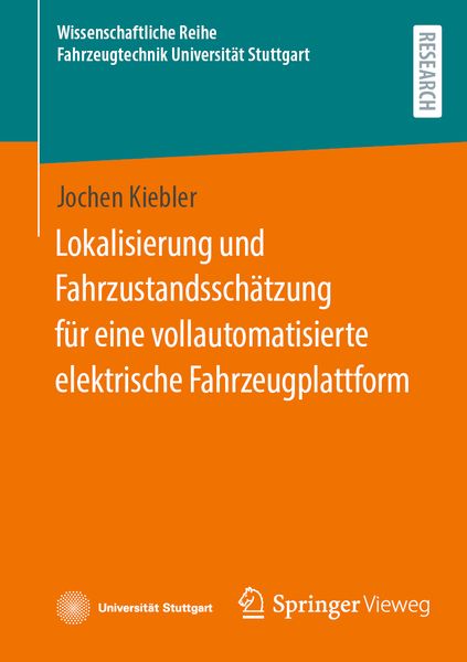 Produktbild: Lokalisierung und Fahrzustandssch&auml;tzung f&uuml;r eine vollautomatisierte elektrische Fahrzeugplattform
