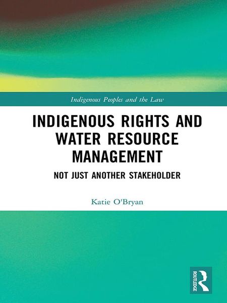 Produktbild: Indigenous Rights and Water Resource Management