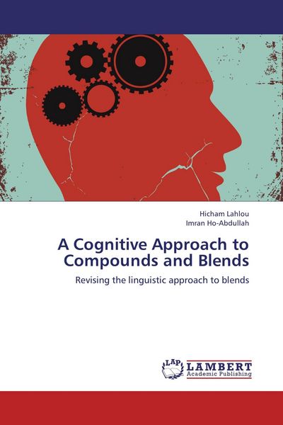 Produktbild: A Cognitive Approach to Compounds and Blends