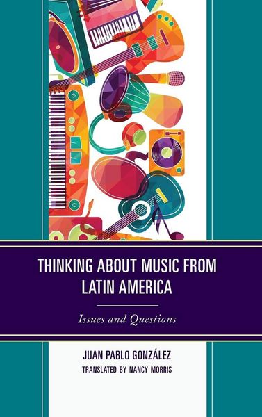 Produktbild: Thinking about Music from Latin America