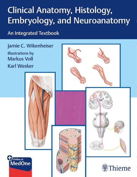 Produktbild: Clinical Anatomy, Histology, Embryology, and Neuroanatomy