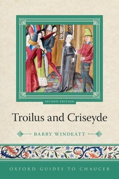 Produktbild: Oxford Guides to Chaucer: Troilus and Criseyde