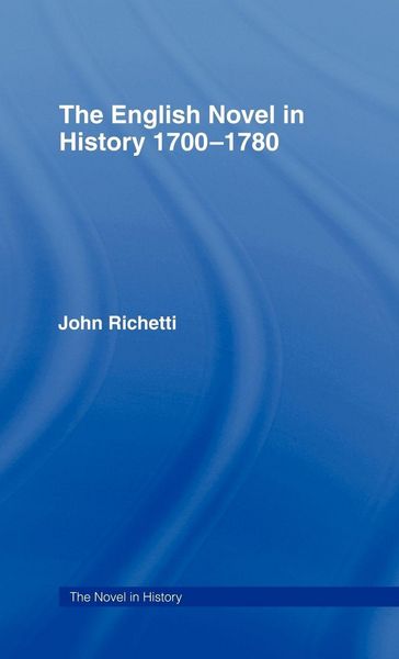 Produktbild: The English Novel in History 1700-1780