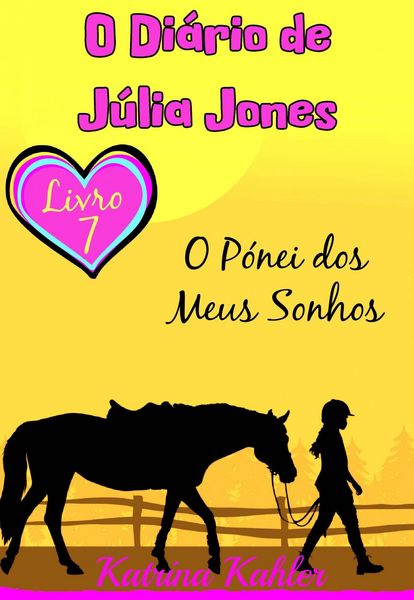 Produktbild: O P&oacute;nei dos Meus Sonhos (O Di&aacute;rio de Julia Jones, #7)