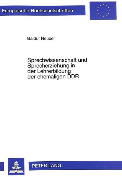 Produktbild: Sprechwissenschaft und Sprecherziehung in der Lehrerbildung der ehemaligen DDR