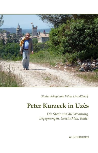 Produktbild: Peter Kurzeck in Uz&egrave;s