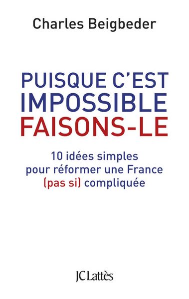 Produktbild: Puisque c'est impossible, faisons-le