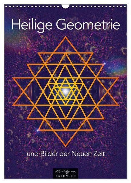Produktbild: Heilige Geometrie und Bilder der Neuen Zeit (Wandkalender 2026 DIN A3 hoch), CALVENDO Monatskalender
