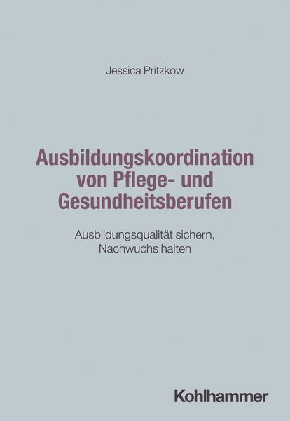 Produktbild: Ausbildungskoordination von Pflege- und Gesundheitsberufen