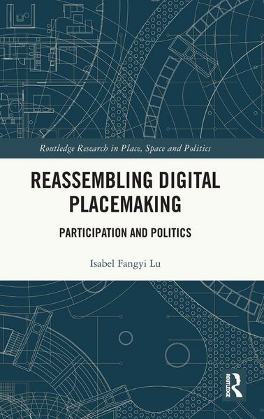 Produktbild: Reassembling Digital Placemaking