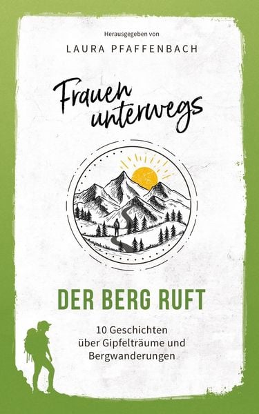 Produktbild: Frauen unterwegs: Der Berg ruft