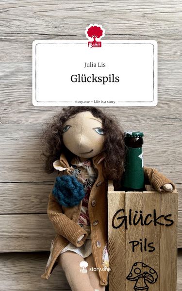 Produktbild: Gl&uuml;ckspils. Life is a Story - story.one