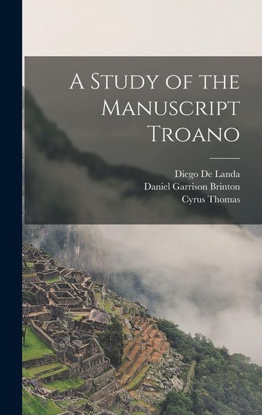 Produktbild: A Study of the Manuscript Troano