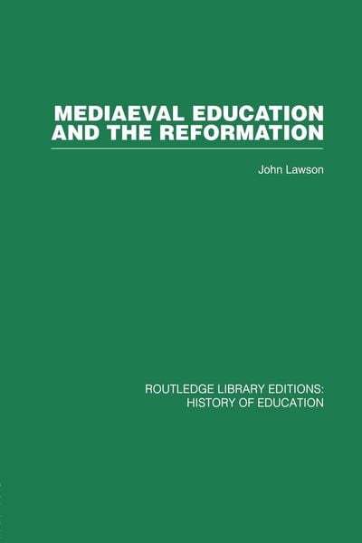 Produktbild: Mediaeval Education and the Reformation