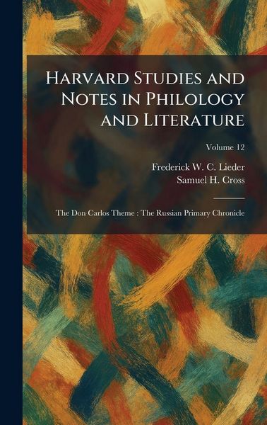 Produktbild: Harvard Studies and Notes in Philology and Literature