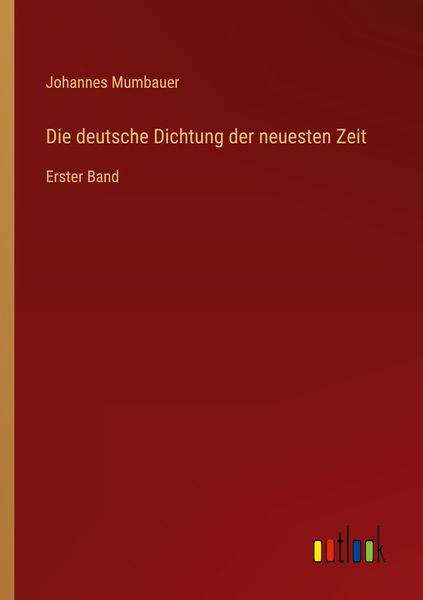 Produktbild: Die deutsche Dichtung der neuesten Zeit