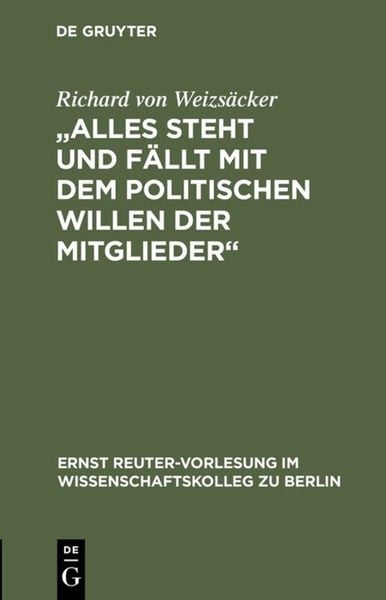 Produktbild: "Alles steht und f&auml;llt mit dem politischen Willen der Mitglieder"
