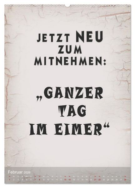 Produktbild: Ziemlich schlecht gelaunt (Wandkalender 2026 DIN A2 hoch), CALVENDO Monatskalender