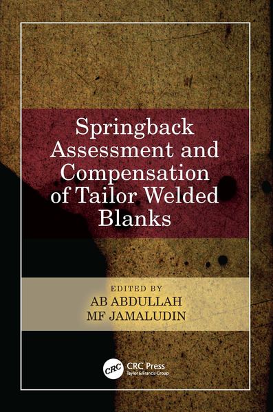 Produktbild: Springback Assessment and Compensation of Tailor Welded Blanks