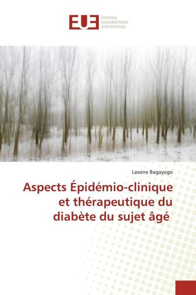 Produktbild: Aspects &Eacute;pid&eacute;mio-clinique et th&eacute;rapeutique du diab&egrave;te du sujet &acirc;g&eacute;