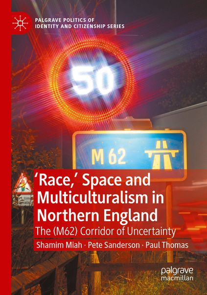 Produktbild: 'Race,&rsquo; Space and Multiculturalism in Northern England