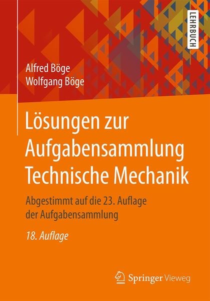 Produktbild: L&ouml;sungen zur Aufgabensammlung Technische Mechanik