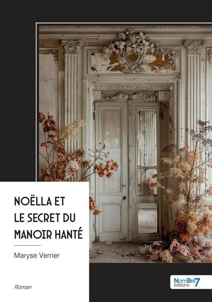 Produktbild: Noella et le secret du manoir hante
