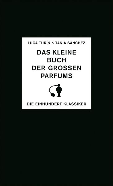 Produktbild: Das kleine Buch der gro&szlig;en Parfums