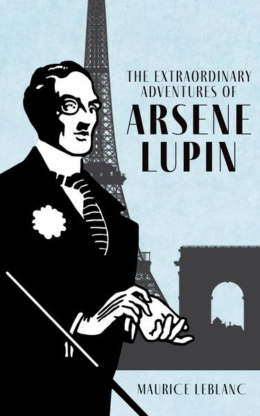 Produktbild: The Extraordinary Adventures of Ars&egrave;ne Lupin, Gentleman-Burglar