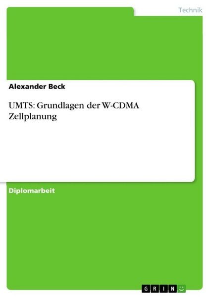 Produktbild: UMTS: Grundlagen der W-CDMA Zellplanung