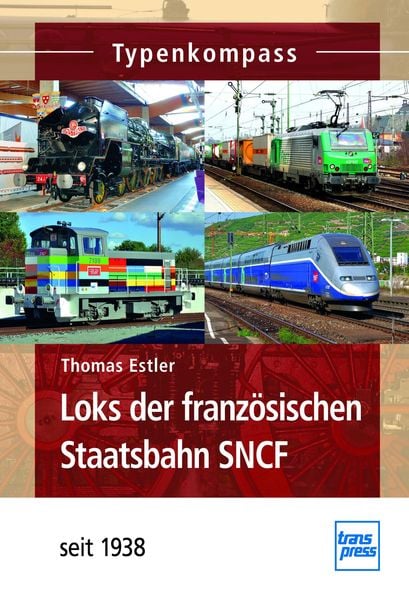 Produktbild: Loks der franz&ouml;sischen Staatsbahn SNCF