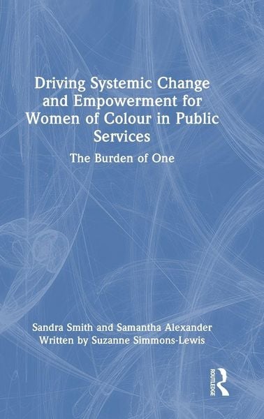 Produktbild: Driving Systemic Change and Empowerment for Women of Colour in Public Services