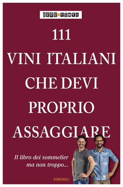 Produktbild: 111 Vini italiani che devi proprio conoscere