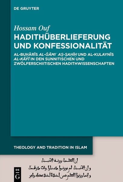 Produktbild: Hadith&uuml;berlieferung und Konfessionalit&auml;t
