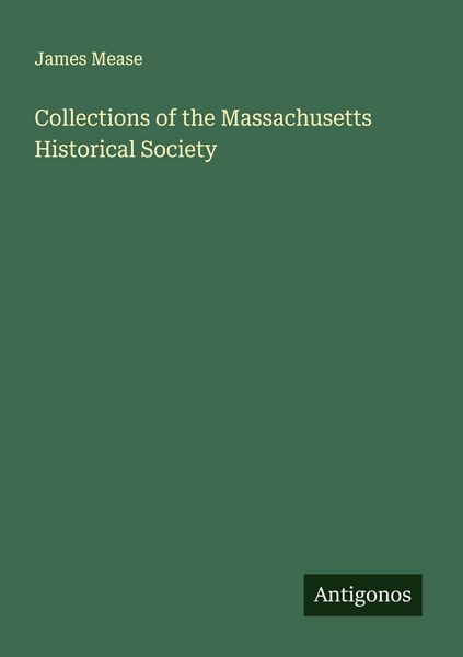 Produktbild: Collections of the Massachusetts Historical Society