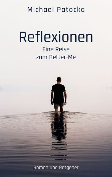 Reflexionen, Taschenbuch von Michael Patocka, BoD – Books on Demand, 9783769388640