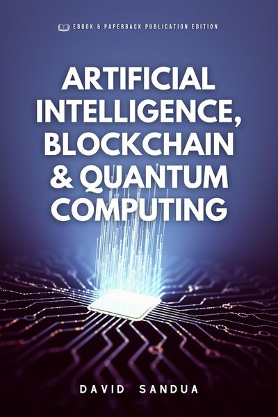 Produktbild: Artificial Intelligence, Blockchain & Quantum Computing