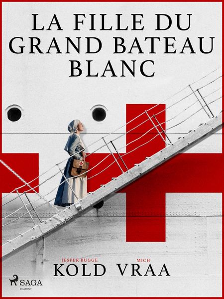 Produktbild: La fille du grand bateau blanc