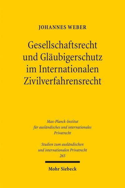 Produktbild: Gesellschaftsrecht und Gl&auml;ubigerschutz im Internationalen Zivilverfahrensrecht