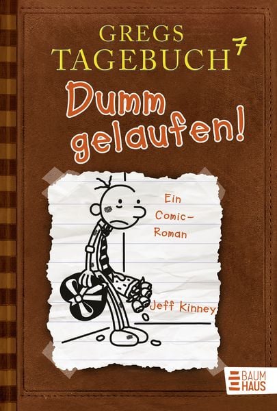 Produktbild: Dumm gelaufen! / Gregs Tagebuch Band 7