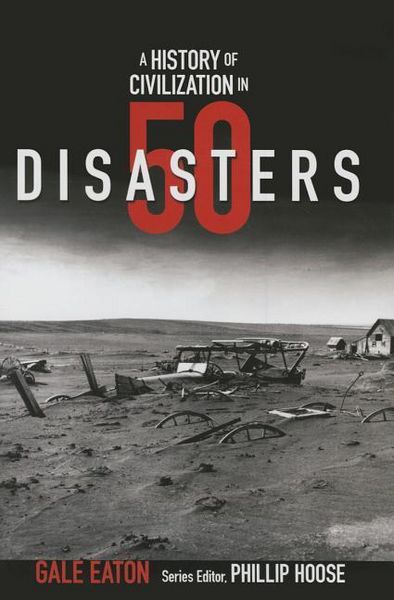 Produktbild: A History of Civilization in 50 Disasters